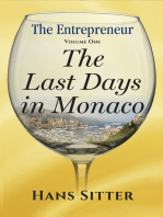 The Last Days in Monaco