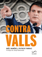 Contra Valls: La historia de un aventurero que quiere reinar en Barcelona