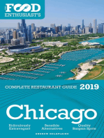 Chicago: 2019 - The Food Enthusiast’s Complete Restaurant Guide