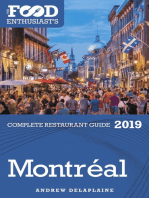 Montreal: 2019 - The Food Enthusiast’s Complete Restaurant Guide
