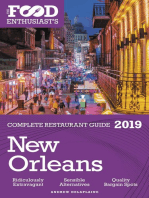 New Orleans: 2019 - The Food Enthusiast’s Complete Restaurant Guide