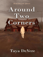 Around Two Corners: Borderline, #3