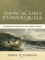 Among the Early Evangelicals: The Transatlantic Origins of the Stone-Campbell Movement