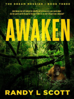Awaken: Dream Messiah, #3