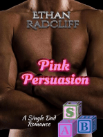 Pink Persuasion, A Single Dad Romance