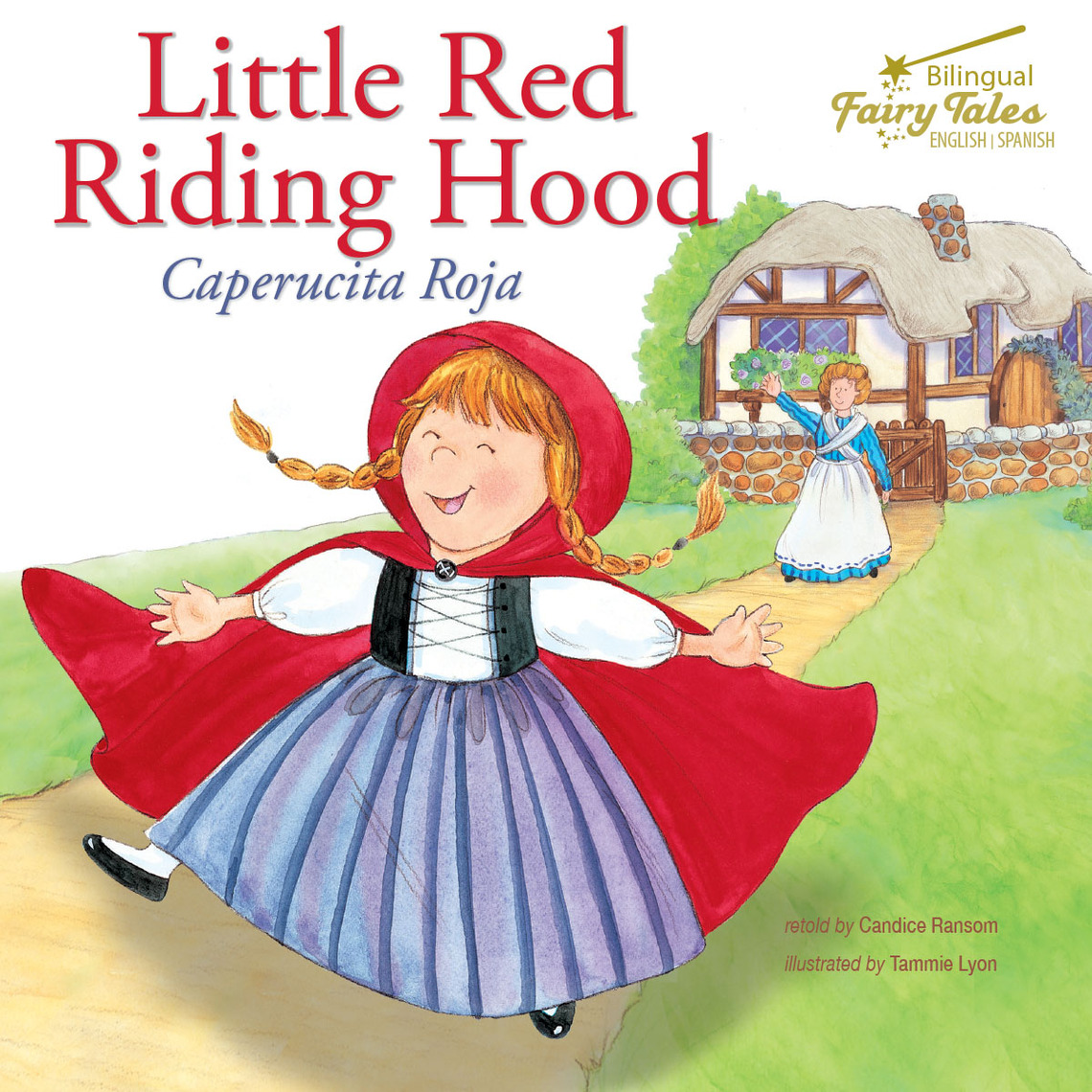 Read Bilingual Fairy Tales Little Red Riding Hood Online By Candice Ransom Books