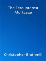 The Zero Interest Mortgage
