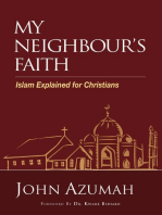 My Neighbour's Faith: Islam Explained for Christians