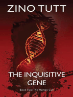 The Inquisitive Gene, Book Two: The Human Cull: The Inquisitive Gene, Book One: Mother is Coming, #2
