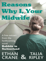 Reasons Why I, Your Midwife