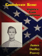 Confederate Scout: Virginia’s Frank Stringfellow