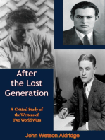 After the Lost Generation: A Critical Study of the Writers of Two World Wars