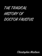 The Tragical History Of Doctor Faustus