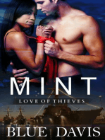 Mint, Love of Thieves