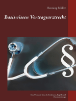 Basiswissen Vertragsarztrecht: Eine Übersicht über die Strukturen, Begriffe und Zusammenhänge