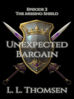 Unexpected Bargain: The Missing Shield, #2