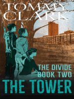 The Tower: The Divide, #2