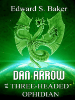 Dan Arrow and the Three-Headed Ophidian
