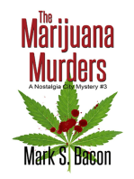 The Marijuana Murders