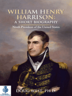 William Henry Harrison: A Short Biography - Ninth President of the United States