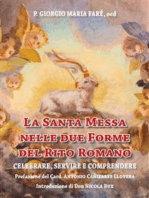 La Santa Messa nelle due forme del Rito Romano: Celebrare, servire e comprendere