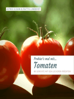 Probier's mal mit...Tomaten: 88 Gerichte mit den leckeren Früchten