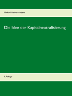 Die Idee der Kapitalneutralisierung: 1. Auflage