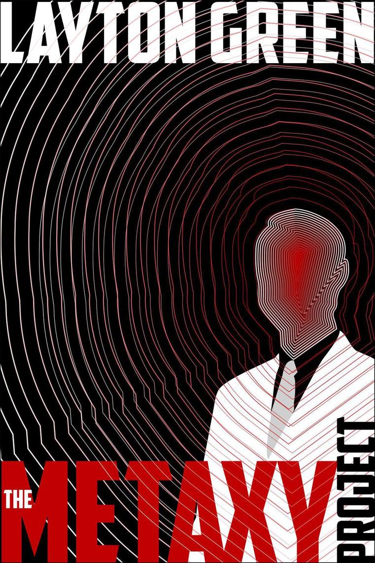 The Metaxy Project by Layton Green (Ebook) - Read free for 30 days