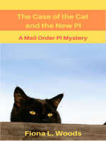 The Case of the Cat and the New P.I., A Mail Order PI Mystery