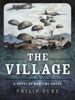 The Village: A Novel of Wartime Crete