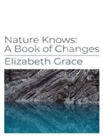 Nature Knows: A Book of Changes