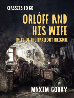 Orlóff and His Wife Tales of the Barefoot Brigade