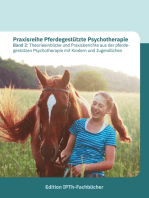 Praxisreihe Pferdegestützte Psychotherapie Band 2: Theorieeinblicke und Praxisberichte aus der pferde­­gestützen Psychotherapie mit Kindern und Jugendlichen