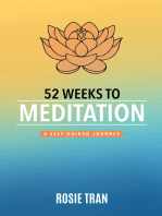 52 Weeks to Meditation: A Self-Guided Journey