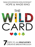 The Wild Card: 7 Steps to an Educator's Creative Breakthrough