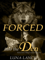 Forced Into the Den (Reluctant Werewolf Erotica #4)