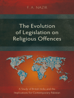 The Evolution of Legislation on Religious Offences: A Study of British India and the Implications for Contemporary Pakistan