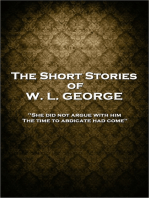 The Short Stories of W. L. George