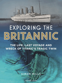 Read Exploring The Britannic Online By Simon Mills Books