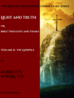 Light and Truth or Gospel Thoughts and Themes