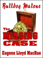 The Missing Case: Bulldog Malone, #3