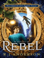 Rebel: No Ordinary Fairy Tale, #2