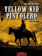 Yellow Kid pistolero