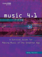 Music 4.1: A Survival Guide for Making Music in the Internet Age