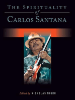 The Spirituality of Carlos Santana