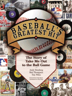 Baseball's Greatest Hit: The Story of Take Me Out to the Ball Game