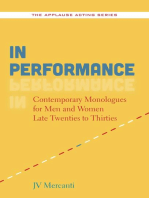 In Performance: Contemporary Monologues for Men and Women Late Twenties to Thirties