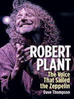 Robert Plant: The Voice That Sailed the Zeppelin