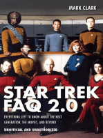 Star Trek FAQ 2.0 (Unofficial and Unauthorized): Everything Left to Know About the Next Generation, the Movies and Beyond