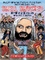 Shell Shocked: My Life with the Turtles Flo and Eddie and Frank Zappa, etc.